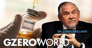 Dr. Larry Brilliant on successful coronavirus vaccination program