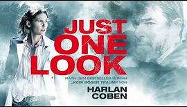 HARLAN COBEN: Just One Look - Kein bÃ¶ser Traum - Trailer [HD] Deutsch (FSK 12)