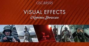 95th Oscars Visual Effects Nominees Showcase