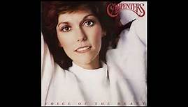 Carpenters, The - Voice Of The Heart (1983) Part 1 (Full Album)