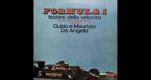 01. Speed Fever - Guido e Maurizio De Angelis, (Formula Uno, febbre della velocità)