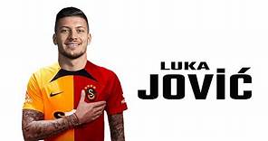 Luka Jovic ● Welcome to Galatasaray 🔴🟡 Skills | 2023 | Amazing Skills | Assists & Goals | HD