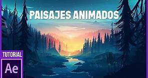 Paisajes Animados con Photoshop y After Effects