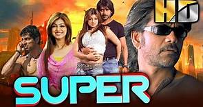 Super (HD) Full Movie | Nagarjuna, Sonu Sood, Anushka Shetty, Ayesha Takia, Brahmanandam
