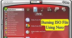 How To Burn ISO File To CD Or DVD Using Nero 7 Full Process | Burning an ISO File Using Nero