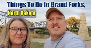 Top Things To Do In Grand Forks North Dakota