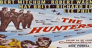 ASA 🎥📽🎬 The Hunters (1958) a film directed by Dick Powell with Robert Mitchum, Robert Wagner, May Britt, Richard Egan