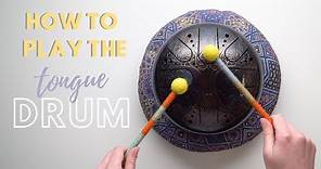 How To Play Tongue Drum