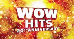 WOW Hits 20th Anniversary
