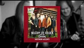 William Lee Golden and The Goldens | Golden Classics | Available Now