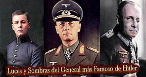 ¿Quién fue el Mariscal Erwin Rommel? Ascenso y Caída | Con Antonio Muñoz