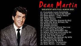 Top 20 Dean Martin Greatest Hits - Best Of Dean Martin Songs - Dean Martin Full Album