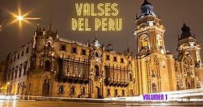 Valses del Perú - Volumen 1