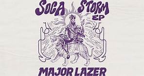 Major Lazer - Soca Storm (feat. Mr.Killa)