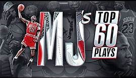 Michael Jordan’s Top 60 Career Plays
