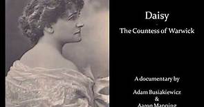 Daisy, Countess of Warwick - Documentary (FULL)