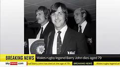 BREAKING: Wales and British and Irish Lions legend Barry John dies aged 79