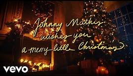 Johnny Mathis - Have Yourself a Merry Little Christmas (Official Video)