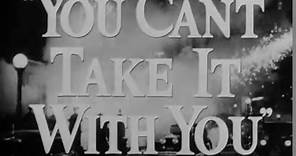You Can't Take It With You (1938) - HD Trailer [1080p]