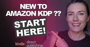 New To Publishing Books On Amazon KDP? START HERE! How To Sell Books On Kindle Direct Publishing