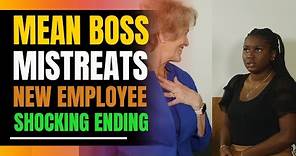 Mean Boss Mistreats New Employee. Shocking Ending.