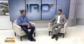 Governador de Rondônia, Marcos Rocha, fala sobre ações e projetos no JRO1