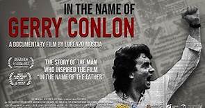 In the Name of Gerry Conlon | Trailer | Available Now