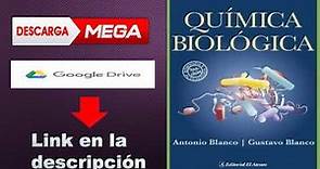 Descargar Química Biológica de Antonio Blanco (Edición 9°)
