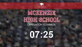 McKenzie High School 2021 Graduation
