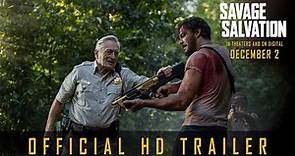 SAVAGE SALVATION | Official Trailer | Jack Huston & Robert De Niro | In Theaters & on Digital 12.2