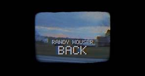 Randy Houser - "Back" (Lyric Video)