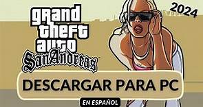 Descargar GTA San Andreas 1.0 para PC en ESPAÑOL *2024*