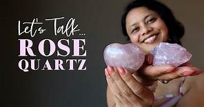 Rose Quartz Meanings, Uses & Healing Properties - A-Z Satin Crystals