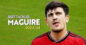 Harry Maguire 2023/24 🔥 Best Defensive Skills & Tackles