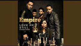 Love Me Still (From "Empire")