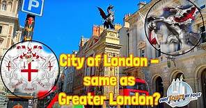 City of London vs Greater London | What Are the Differences?