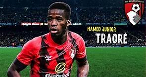 Hamed Junior Traore • Fantastic Skills & Goals