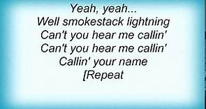 Aerosmith - Smokestack Lightning Lyrics