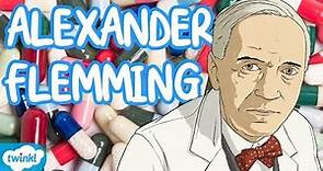 Who Was Alexander Flemming? | All About Alexander Flemming for Kids