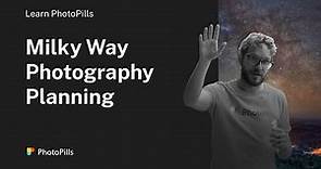 Milky Way Photography Planning | Step by Step Tutorial