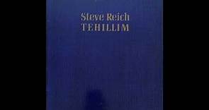 Steve Reich — Tehillim (1982 Post-Modern Classical) FULL ALBUM