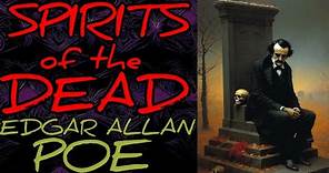 Spirits of the Dead by Edgar Allan Poe Analysis, Summary, Interpretation, Meaning, Review