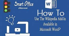 How To Use The Wikipedia Add-In Available in Microsoft Word?