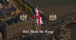 ‘God Save the King’ - National Anthem of the United Kingdom