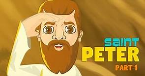 Story of Saint Peter Part-1 | English | Stories of Saints