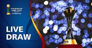 FIFA Club World Cup 2021 | Official Draw