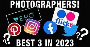 Social media for photographers – Best 3 in 2023