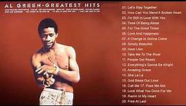 The Best of Al Green - Al Green Greatest Hits Full Album