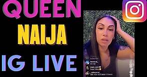 Queen Naija Live On IG 9/17/2021