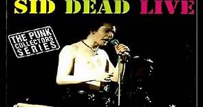 Sid Vicious - Sid Dead Live -08- No Lip (Max's Kansas City 1978)